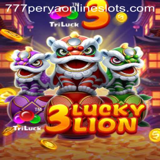 Exploring the Exciting World of 3LUCKYLION: The Ultimate 777Perya Experience