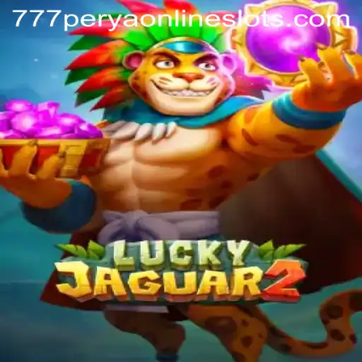 Unlock the Excitement of Luckyjaguar2: Your Ultimate Guide to 777perya