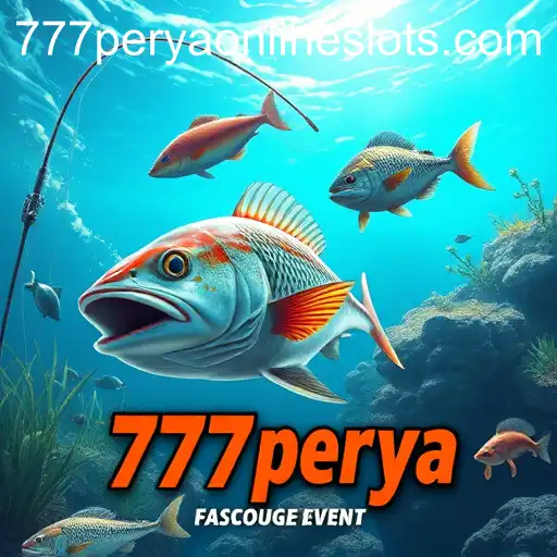 Exploring the Exciting World of Fishing Games with 777perya