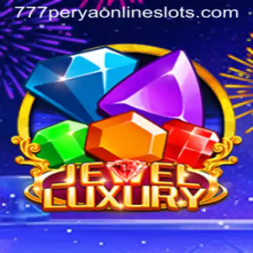Discover the Mesmerizing World of JewelLuxury: An Insight into the Latest 777perya Gaming Sensation