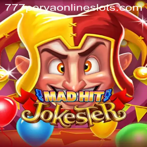 MadHitJokester: A Fun-filled Adventure with 777perya