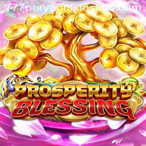 Exploring the Vibrant World of ProsperityBlessing