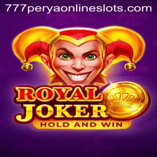 Exploring the Thrilling World of Royaljoker and 777perya