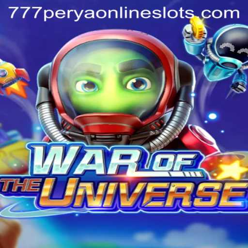 Unveiling WAROFTHEUNIVERSE: The Cosmic Game With A Twist of 777perya